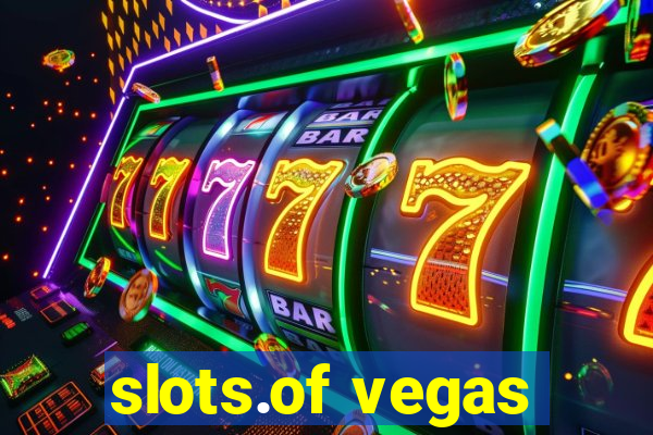 slots.of vegas