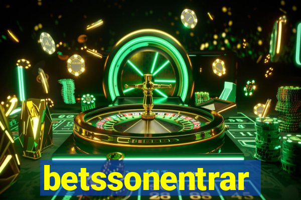 betssonentrar