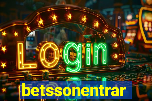 betssonentrar