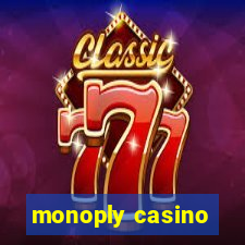 monoply casino