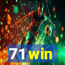 71 win