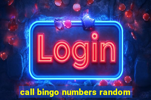 call bingo numbers random