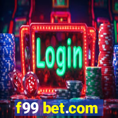 f99 bet.com