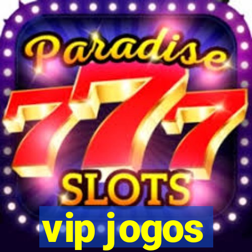 vip jogos