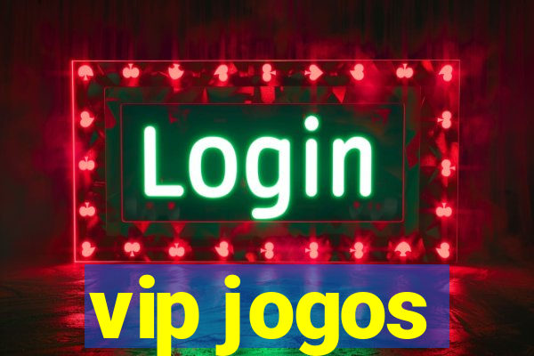 vip jogos