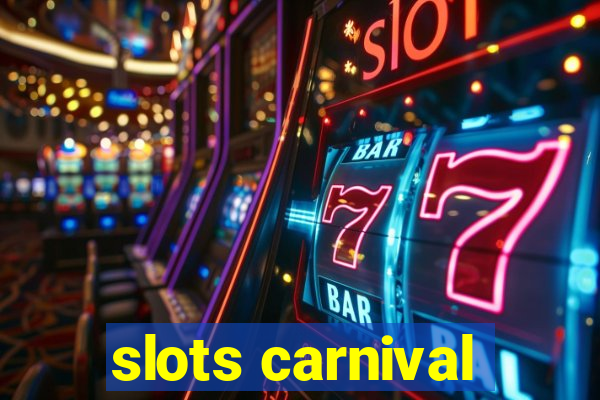 slots carnival