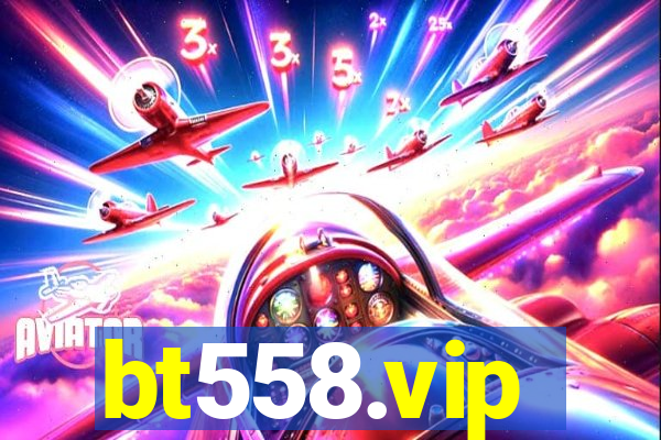 bt558.vip