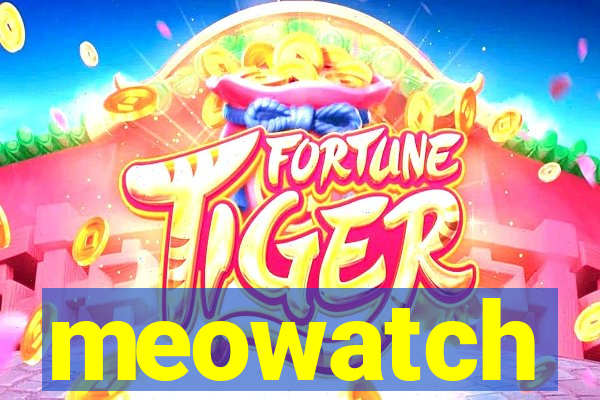 meowatch