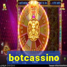 botcassino