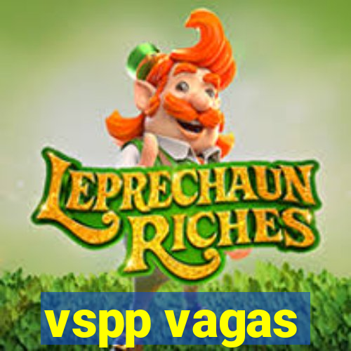 vspp vagas