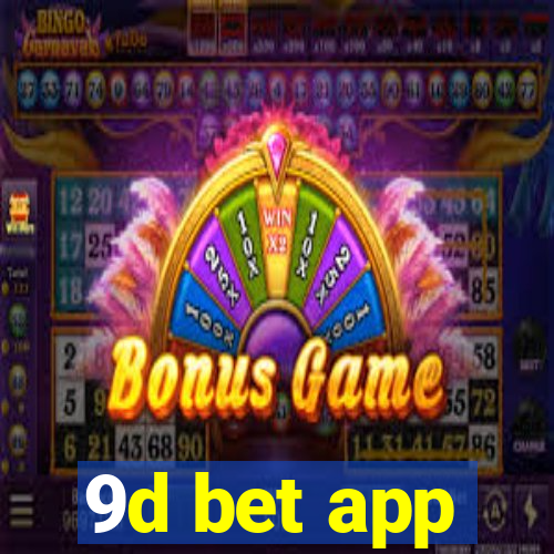 9d bet app