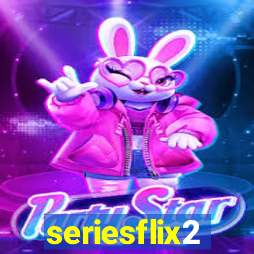 seriesflix2