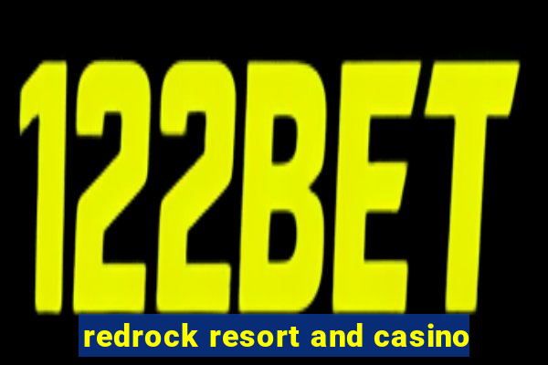 redrock resort and casino