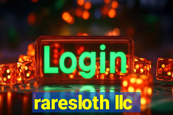 raresloth llc