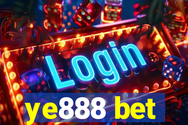 ye888 bet