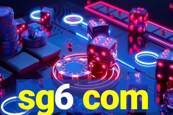 sg6 com