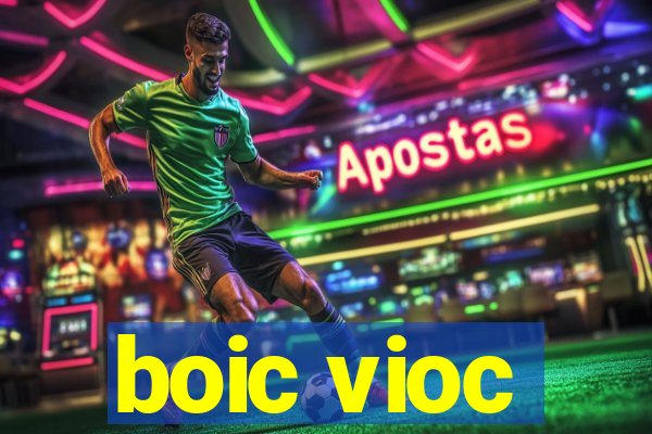 boic vioc