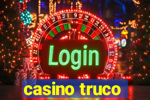 casino truco