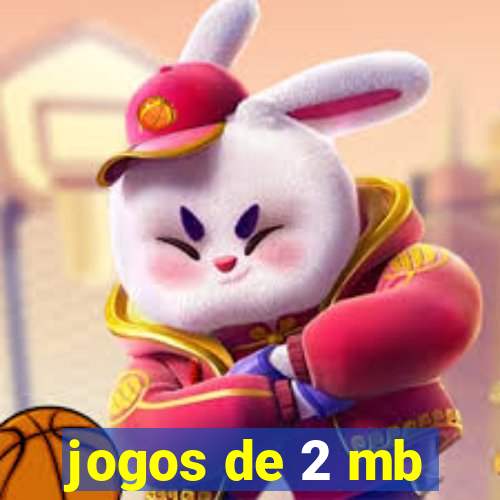 jogos de 2 mb