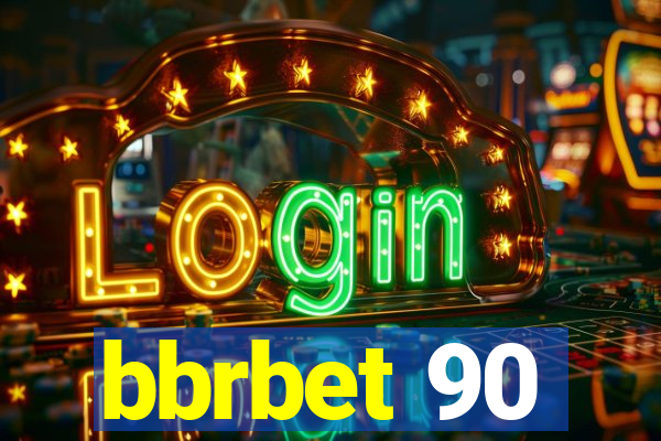 bbrbet 90