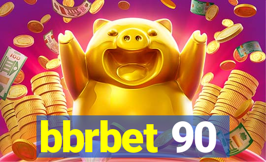 bbrbet 90