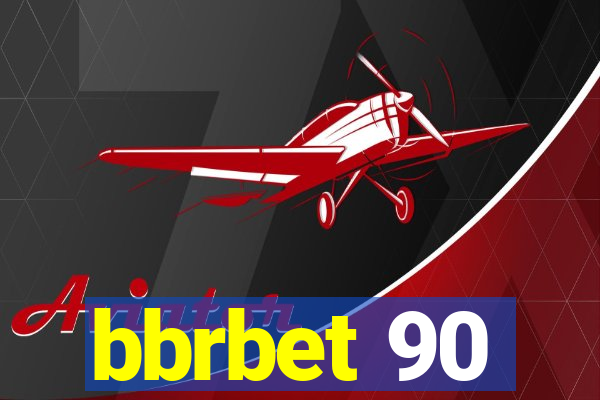 bbrbet 90