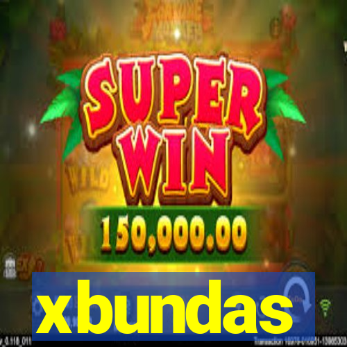 xbundas