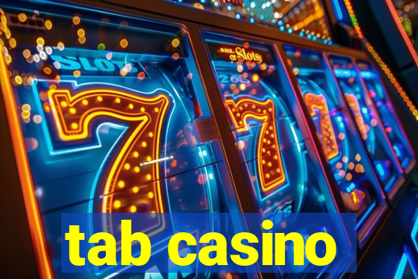 tab casino