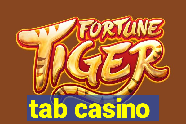 tab casino