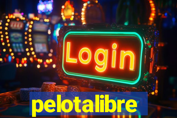 pelotalibre