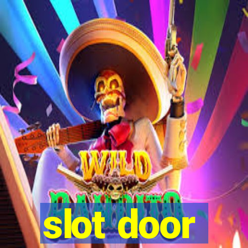 slot door