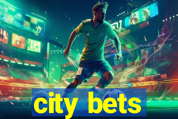 city bets