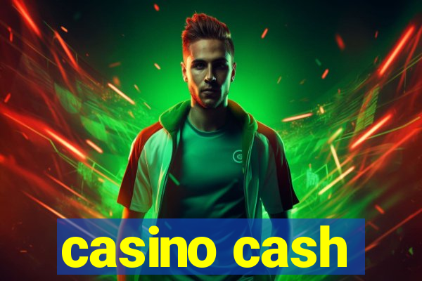 casino cash