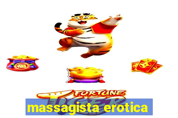 massagista erotica