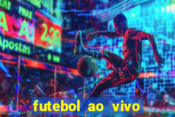 futebol ao vivo sem virus