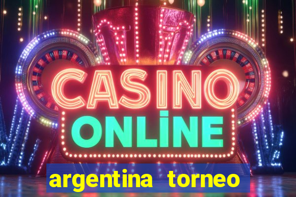 argentina torneo betano jogos