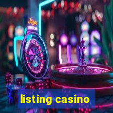 listing casino