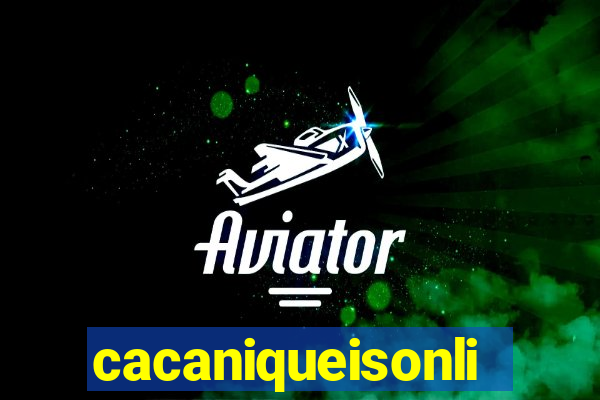 cacaniqueisonline