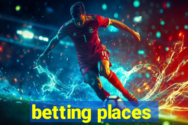 betting places