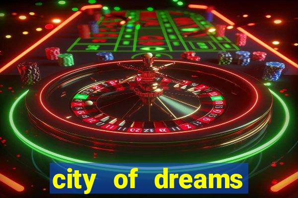 city of dreams casino macau