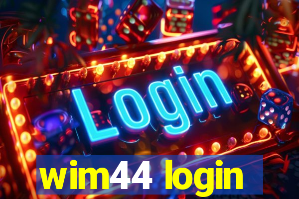 wim44 login