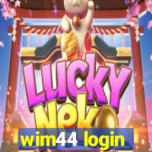 wim44 login