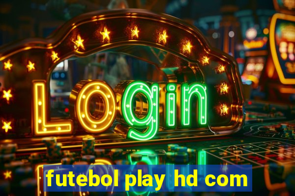 futebol play hd com