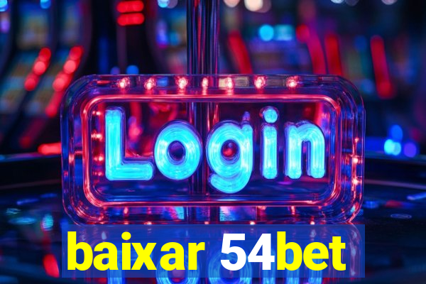 baixar 54bet