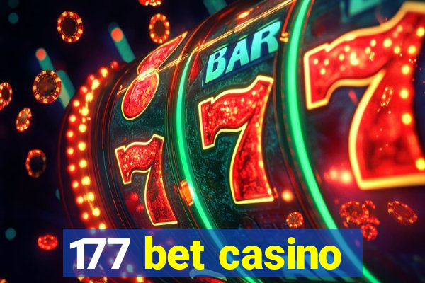 177 bet casino