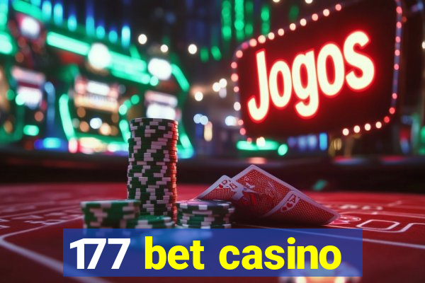 177 bet casino