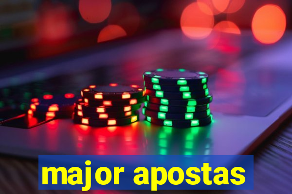 major apostas