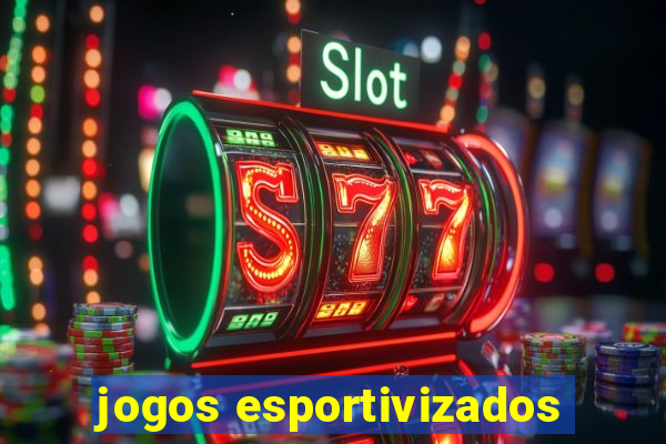 jogos esportivizados