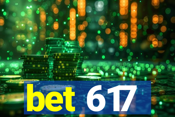 bet 617