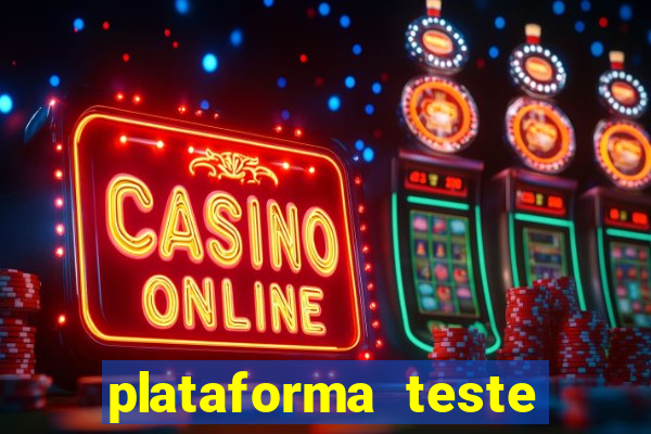 plataforma teste fortune tiger